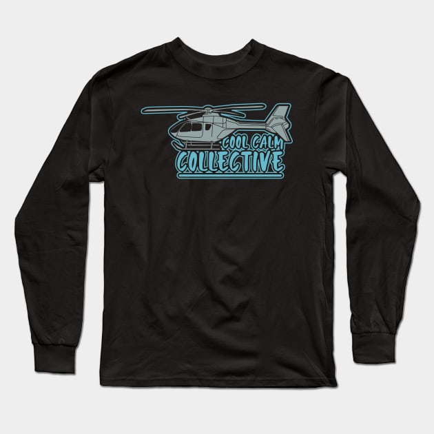 HELICOPTER: Cool Calm Collective Long Sleeve T-Shirt by woormle